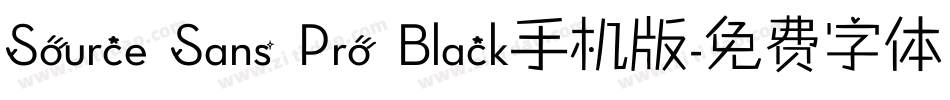 Source Sans Pro Black手机版字体转换